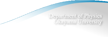 Department of Physics Okayama University